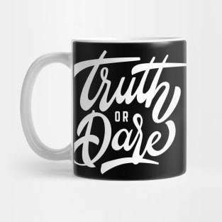 Truth or Dare Mug